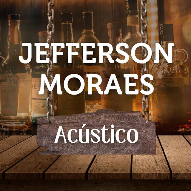 Album cover art for Jefferson Moraes (Acústico)