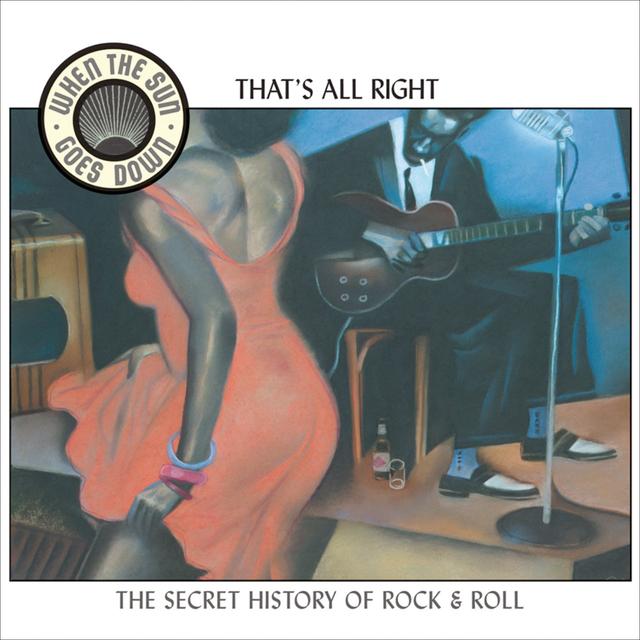 Album cover art for That's All Right (When the Sun Goes Down series)