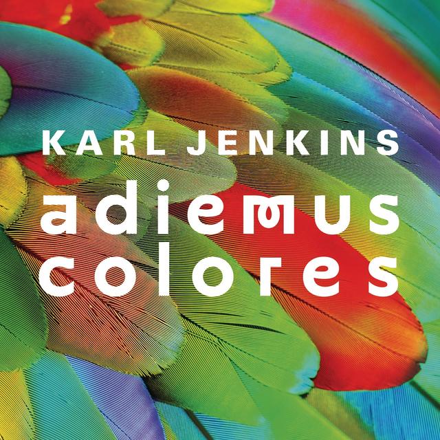 Album cover art for Adiemus: Colores