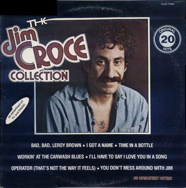 Album cover art for The Jim Croce Collection (20 Original Hits)