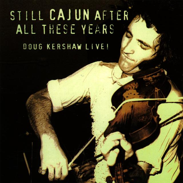 Album cover art for Still Cajun After All These Years