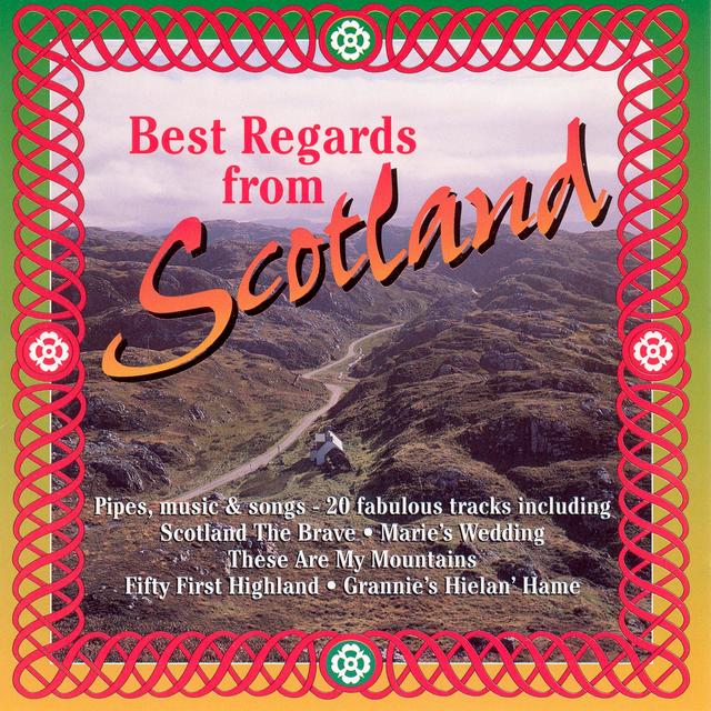 Album cover art for Best Regards From Scotland