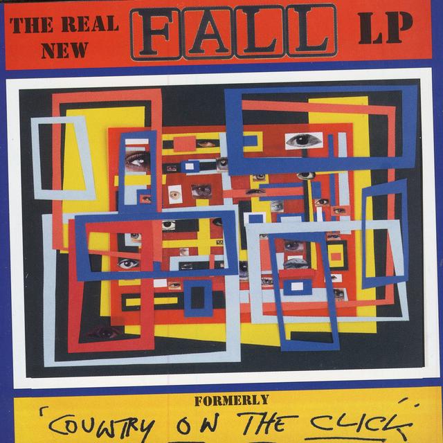 Album cover art for The Real New Fall (Formerly Country On The Click)