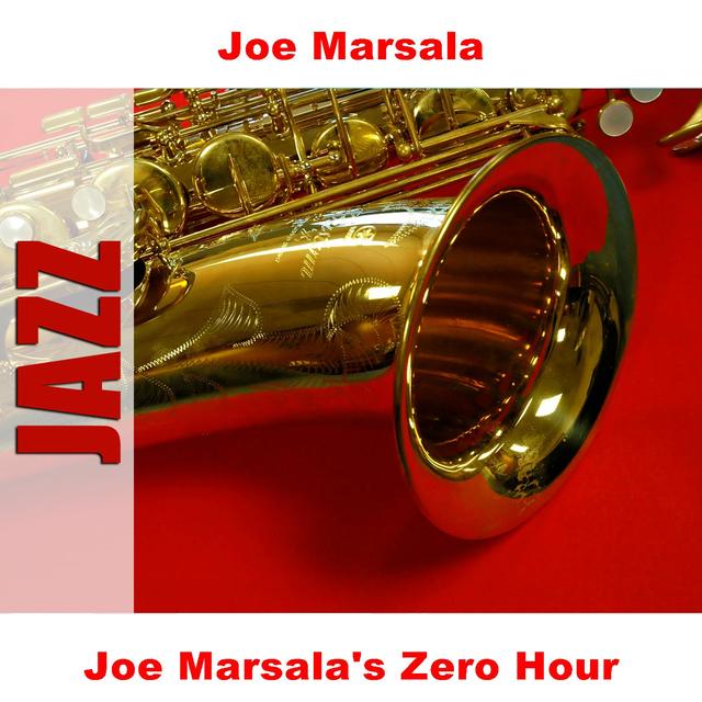 Album cover art for Joe Marsala's Zero Hour