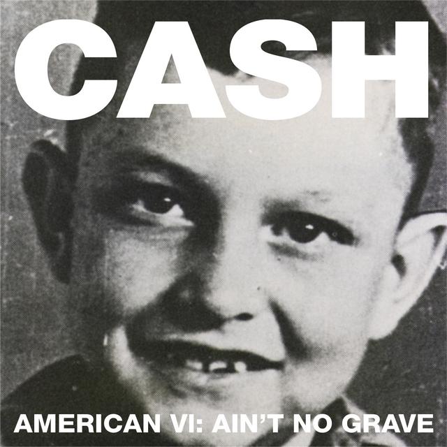 Album cover art for American VI: Ain't No Grave