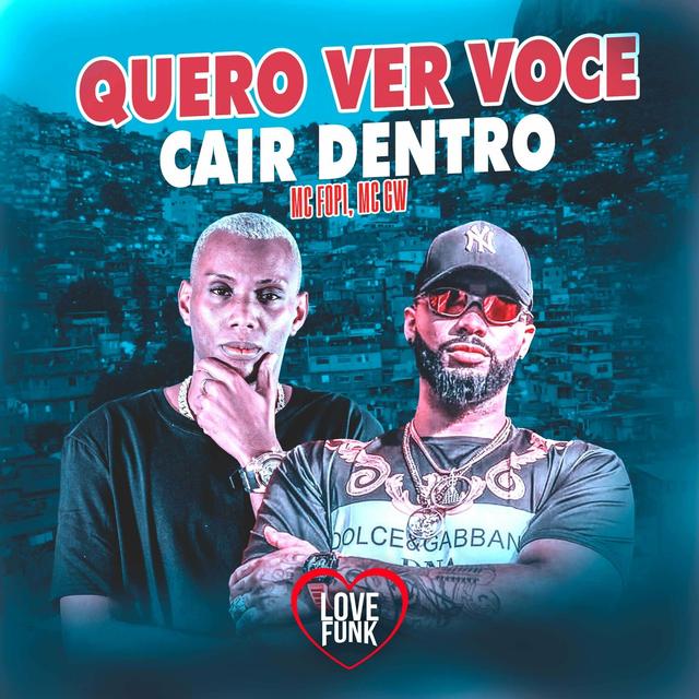 Album cover art for Quero Ver Voce Cair Dentro