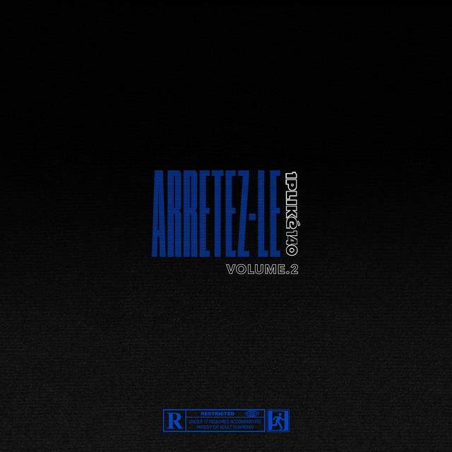 Album cover art for Arrêtez-Le ! Volume II