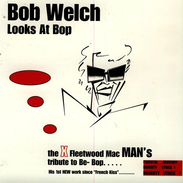 Album cover art for Bob Welch Looks at Bop