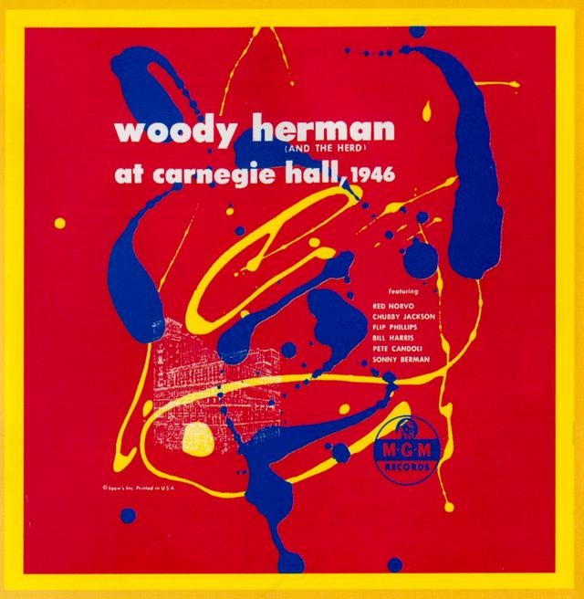 Album cover art for Woody Herman (and The Herd) At Carnegie Hall, 1946