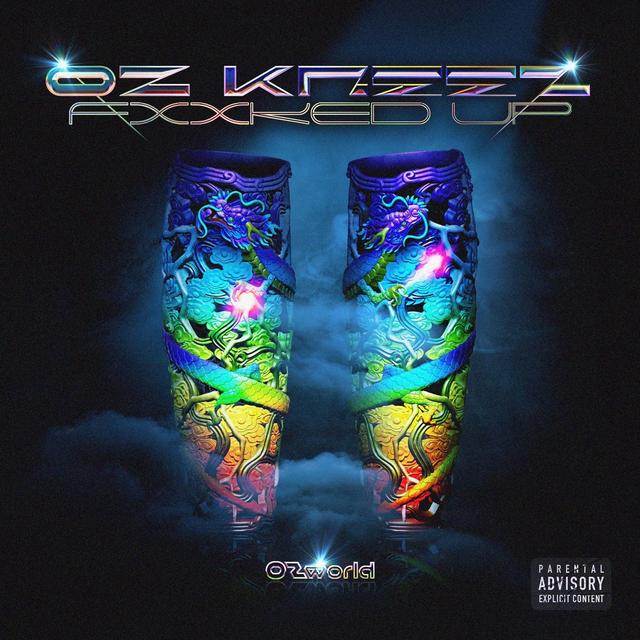 Album cover art for OZKNEEZ FXXKED UP