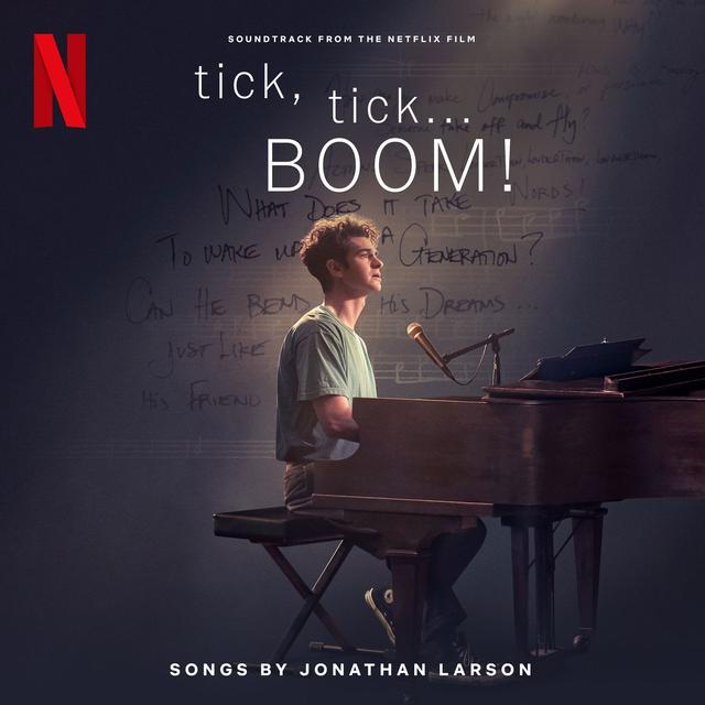 Album cover art for tick, tick... BOOM! (Soundtrack from the Netflix Film)