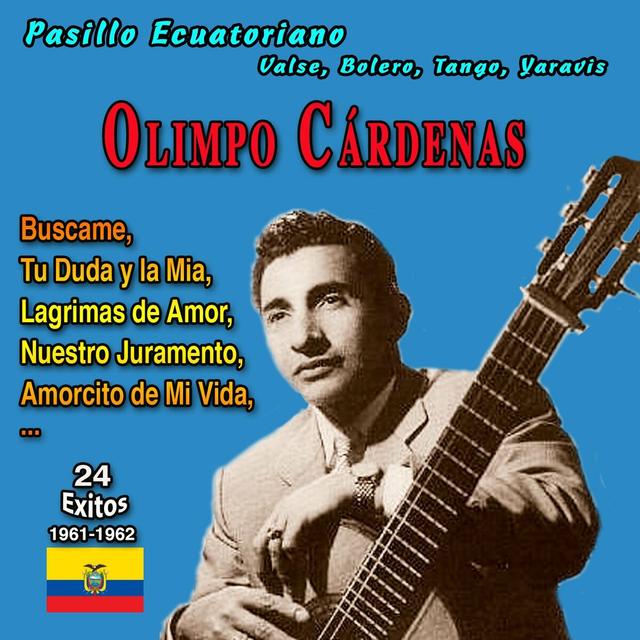 Album cover art for "El Idolo de America" Olimpo Cardenas - Nuestro Juramento