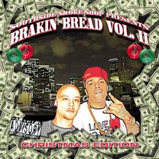 Album cover art for South Side Smoke Shop Presents Brakin Bread Vol. Ii