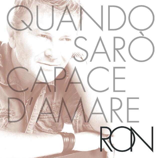 Album cover art for Quando sarò capace d'amare