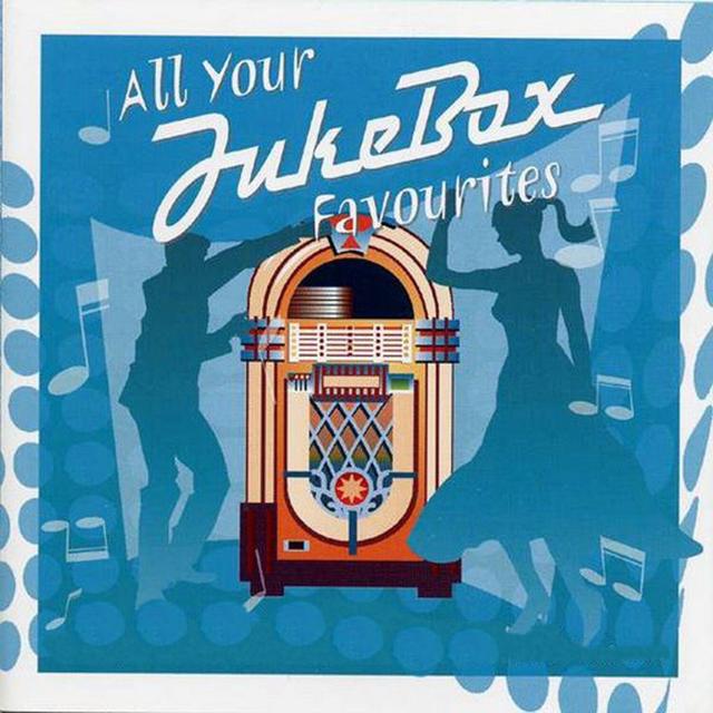 Album cover art for All Your Jukebox Favourites