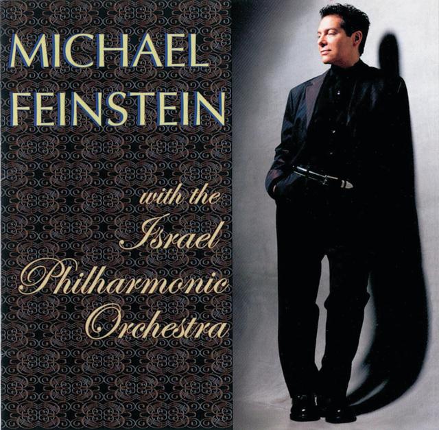 Album cover art for Michael Feinstein With The Israel Philharmonic Orchestra