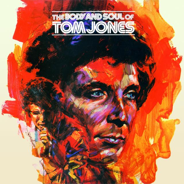 Album cover art for The Body And Soul of Tom Jones