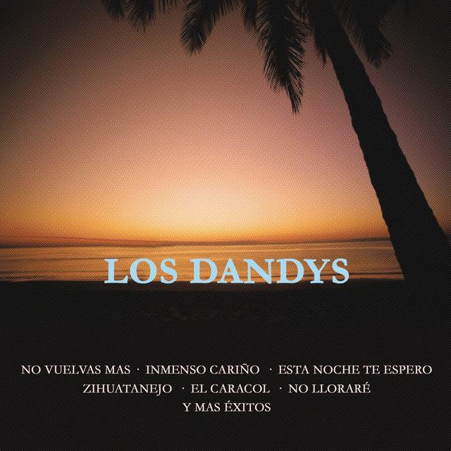 Album cover art for Los Dandys