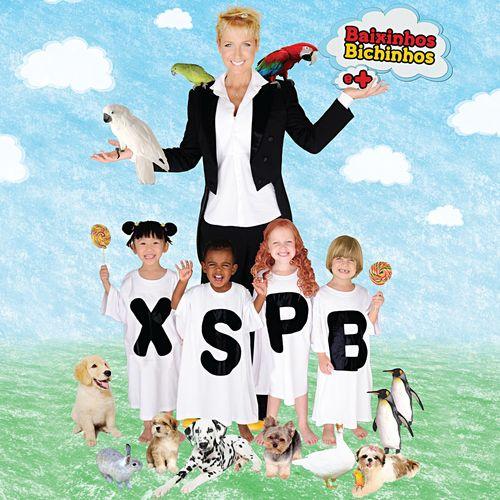 Album cover art for Xuxa Só para Baixinhos (XSPB) 10 - Baixinhos, Bichinhos e Mais