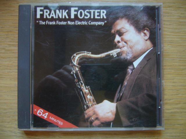 Album cover art for The Frank Foster Non Electric Company