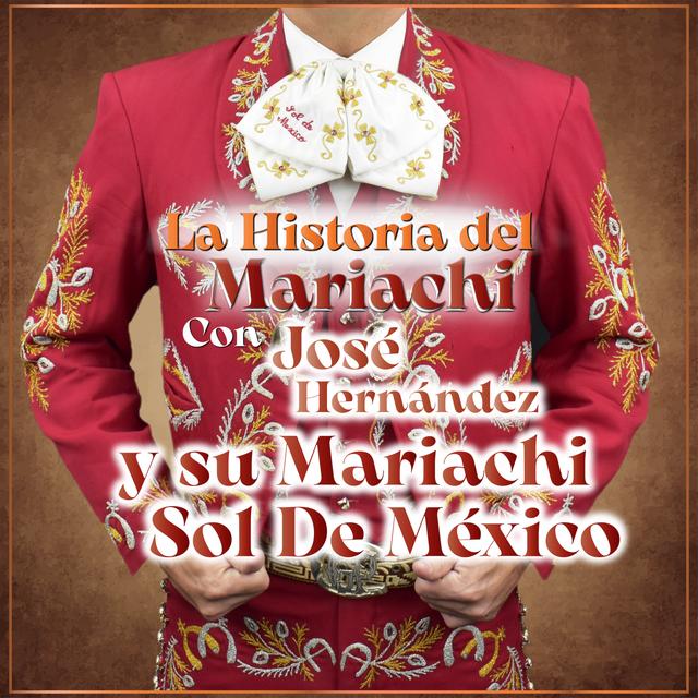 Album cover art for La Historia del Mariachi