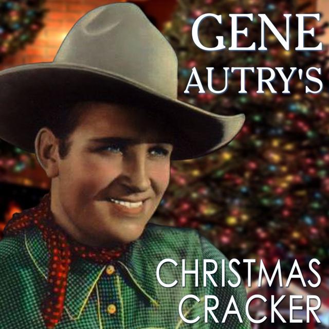 Album cover art for Gene Autry's Christmas Cracker