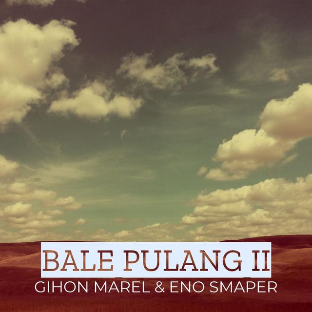 Album cover art for Bale Pulang II