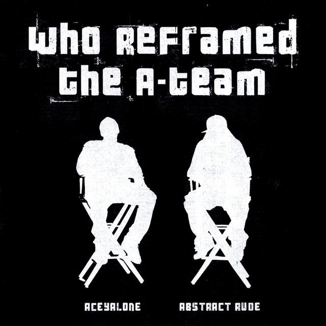 Album cover art for Who Reframed The A-Team