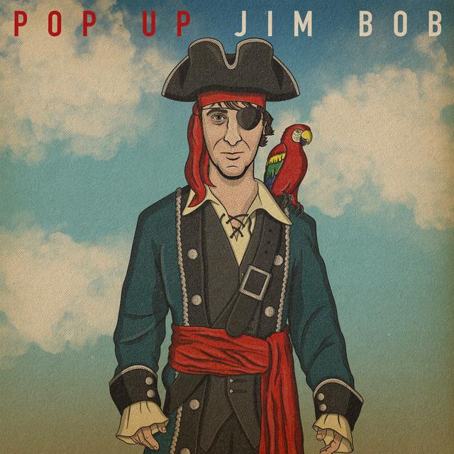 Album cover art for Pop Up Jim Bob