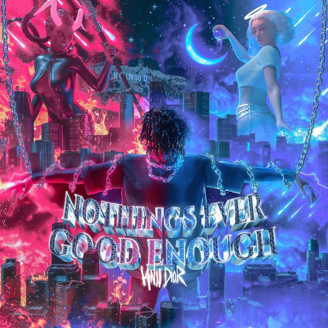 Album cover art for Nothings Ever Good Enough