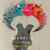 Album cover art for Thanks for Listening