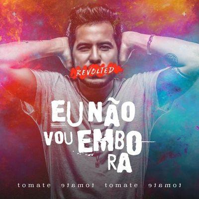 Album cover art for Eu Não Vou Embora (Ao Vivo)