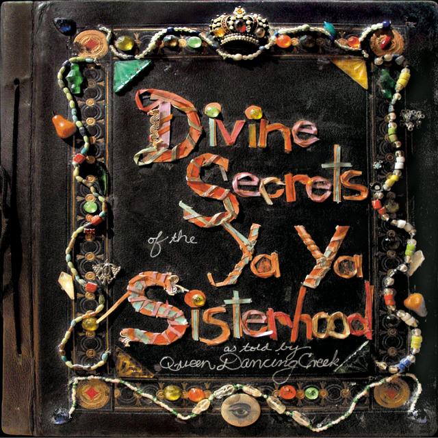 Album cover art for Divine Secrets Of The Ya-Ya Sisterhood - Bande originale du film