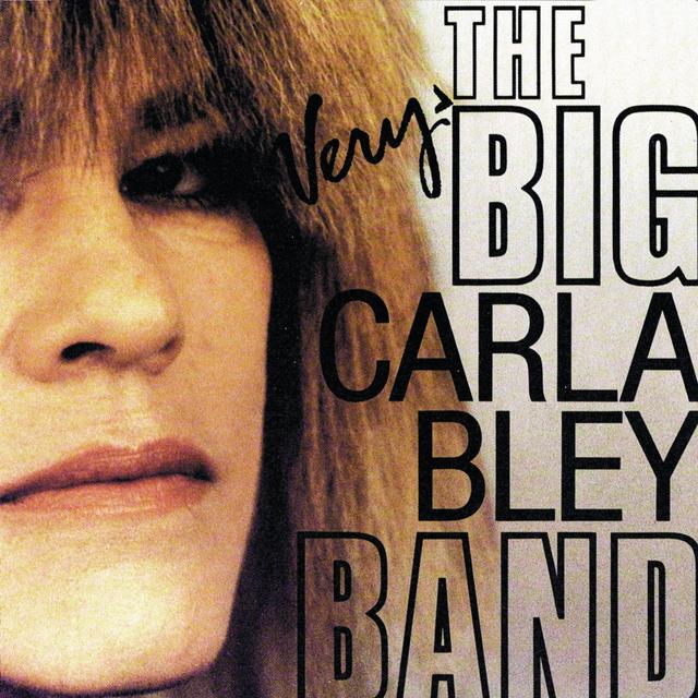 Album cover art for The Very Big Carla Bley Band