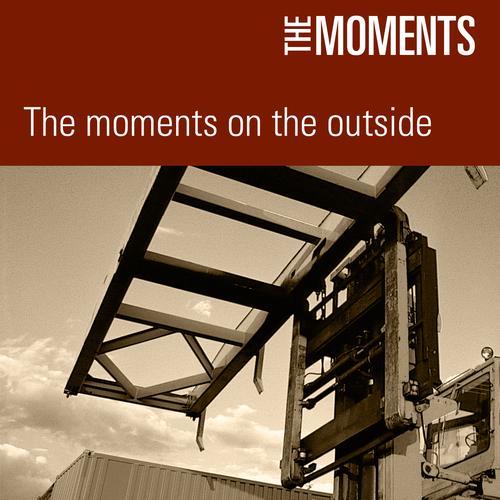 Album cover art for The Moments On the Outside