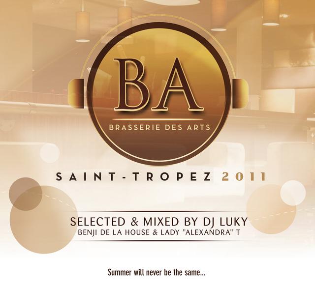 Album cover art for La Brasserie Des Arts - St Tropez 2011