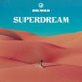 Album cover art for Superdream