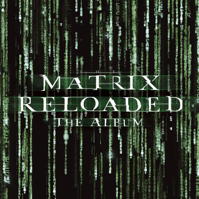 Album cover art for The Matrix Reloaded: The Album