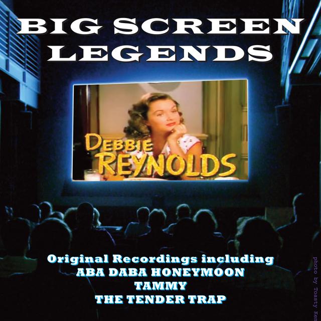 Album cover art for Big Screen Legends: Debbie Reynolds