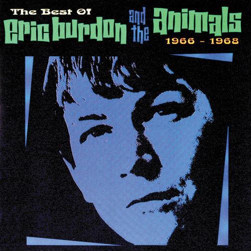 Album cover art for The Best of Eric Burdon and The Animals (1966 - 1968)