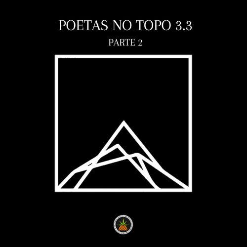 Album cover art for Poetas no Topo 3.3 - Parte 2