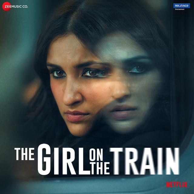 Album cover art for The Girl on the Train (Original Motion Picture Soundtrack)