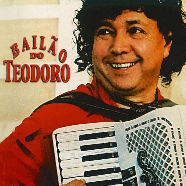 Album cover art for Bailão do Teodoro