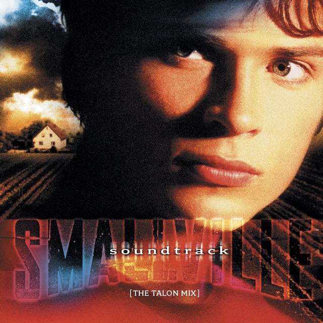 Album cover art for Smallville Soundtrack: The Talon Mix