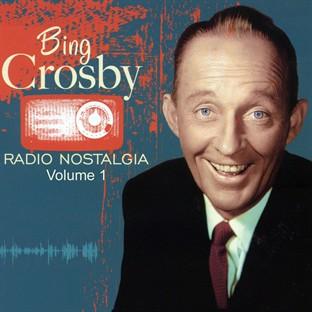 Album cover art for Radio Nostalgia Volume 1