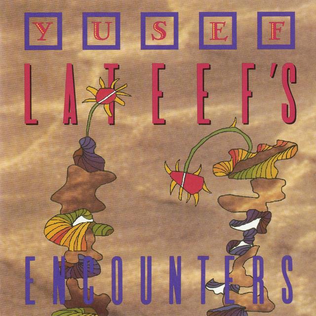 Album cover art for Yusef Lateef's Encounters