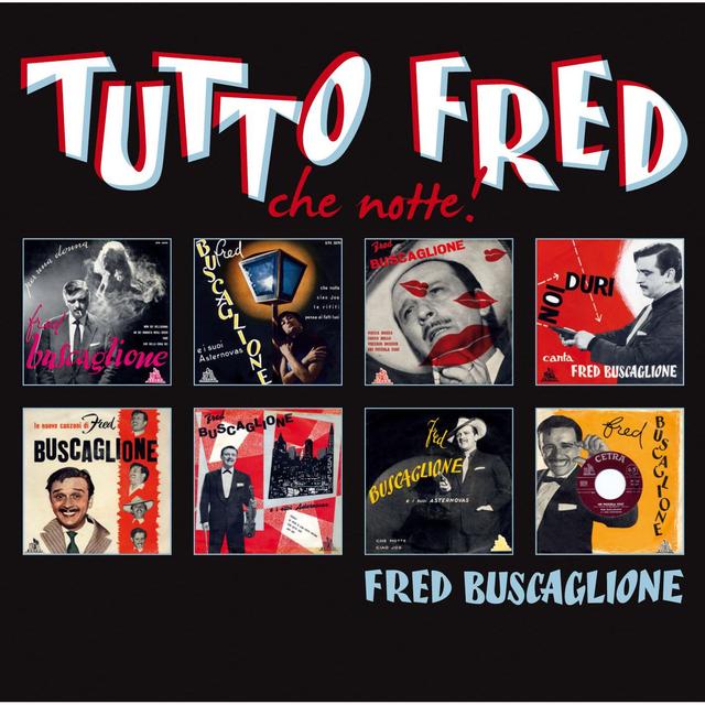 Album cover art for Tutto Fred "che Notte"