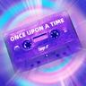 once upon a time
