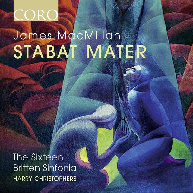 Album cover art for MacMillan: Stabat Mater