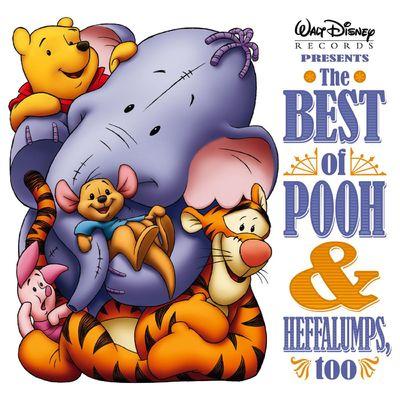 Album cover art for The Best Of Pooh And Heffalumps Too [B.O.F.]